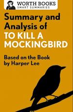 Summary and Analysis of To Kill a Mockingbird