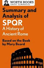 Summary and Analysis of SPQR: A History of Ancient Rome