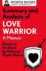 Summary and Analysis of Love Warrior: A Memoir