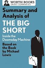Summary and Analysis of The Big Short: Inside the Doomsday Machine