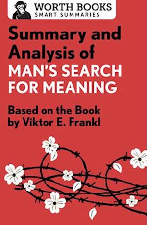 Summary and Analysis of Man's Search for Meaning