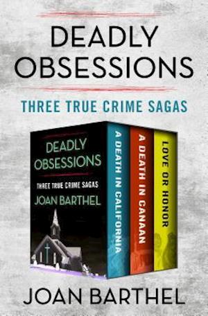 Deadly Obsessions