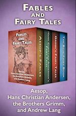 Fables and Fairy Tales