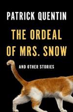 Ordeal of Mrs. Snow