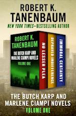 Butch Karp and Marlene Ciampi Novels Volume One