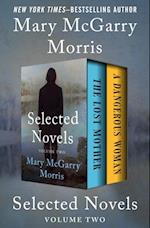 Selected Novels Volume Two