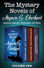 Mystery Novels of Mignon G. Eberhart Volume One