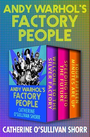 Andy Warhol's Factory People