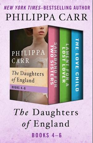 Daughters of England Books 4-6