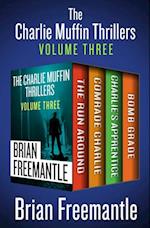Charlie Muffin Thrillers Volume Three