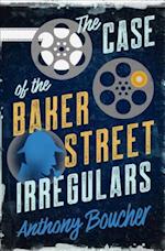 Case of the Baker Street Irregulars
