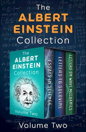 Albert Einstein Collection Volume Two