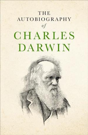 Autobiography of Charles Darwin