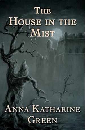House in the Mist