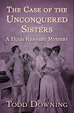 Case of the Unconquered Sisters