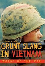 Grunt Slang in Vietnam : Words of the War