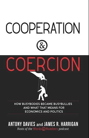 Cooperation & Coercion