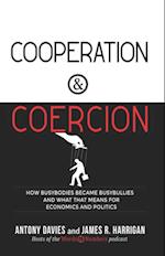 Cooperation & Coercion
