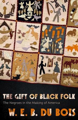 Gift of Black Folk