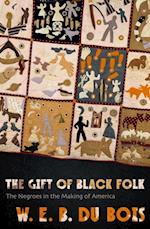 Gift of Black Folk