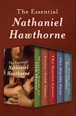 Essential Nathaniel Hawthorne