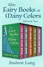 Fairy Books of Many Colors Volume Two