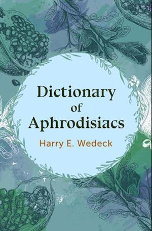 Dictionary of Aphrodisiacs