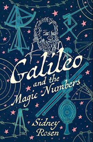 Galileo and the Magic Numbers