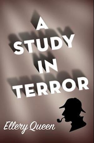 A Study in Terror