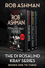 DI Rosalind Kray Series Books One to Three