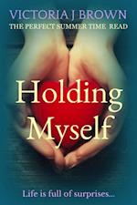 Holding Myself
