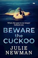 Beware the Cuckoo