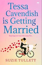 Tessa Cavendish Is Getting Married 