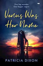 Venus Was Her Name