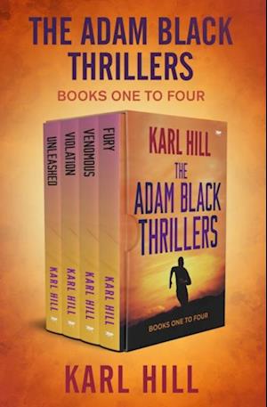 Adam Black Thrillers Books One to Four