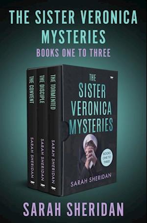 Sister Veronica Mysteries Books One to Three