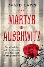 Martyr of Auschwitz