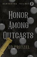 Honor Among Outcasts 