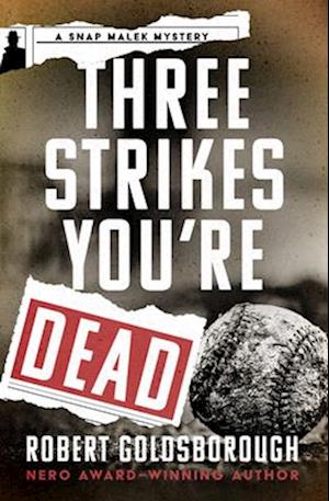 Three Strikes You're Dead