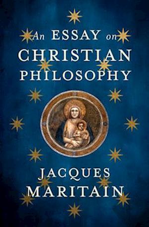Essay on Christian Philosophy