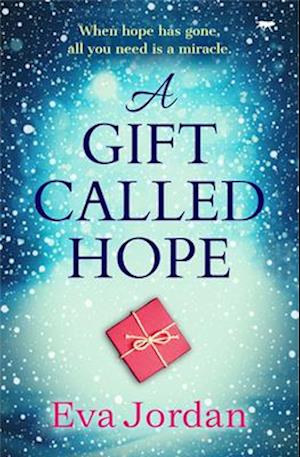 A Gift Called Hope