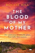 The Blood of My Mother 