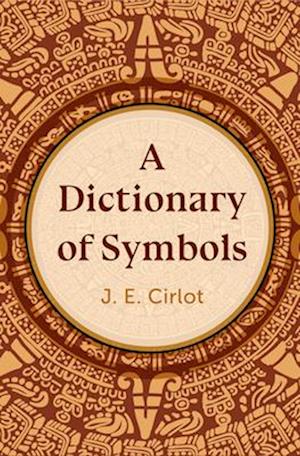 Dictionary of Symbols