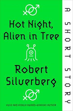 Hot Night, Alien in Tree