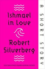 Ishmael in Love