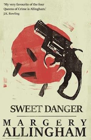 Sweet Danger