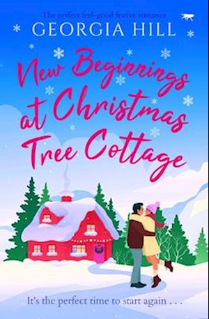 New Beginnings at Christmas Tree Cottage