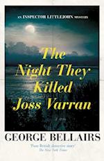 Night They Killed Joss Varran