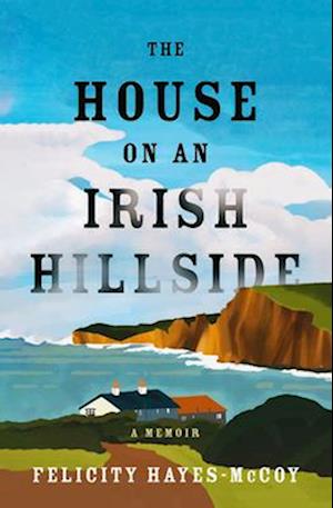 The House on an Irish Hillside