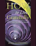 How to Live Gratefully